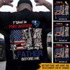 Soldier Custom Shirt I Went To Military Base Like My Father Before Me Personalized Gift - PERSONAL84