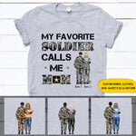 Soldier Mother's Day Custom T Shirt My Favorite Soldier Calls Me Mom Personalized Gift - PERSONAL84