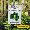 St. Patrick&#39;s Day Custom Welcome Lucky Family Happy St.Patrick&#39;s Day Personalized Gift - PERSONAL84