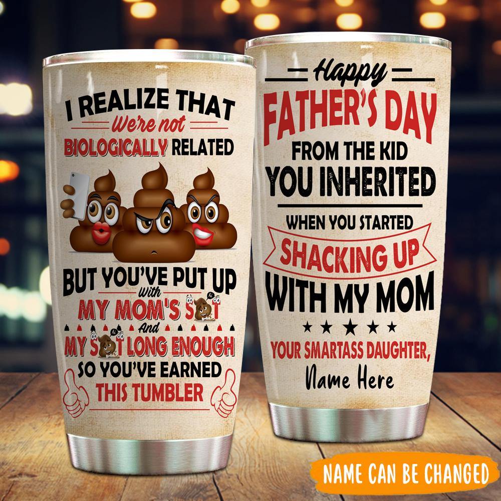 https://personal84.com/cdn/shop/products/step-dad-custom-tumbler-you-ve-put-up-with-my-mom-s-shit-and-my-shit-so-you-ve-earned-this-personalized-gift-personal84_1000x.jpg?v=1640848714
