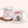 Dog Custom Mug 99% Sure My Soulmate Is A Dog Personalized Gift Dog Lover