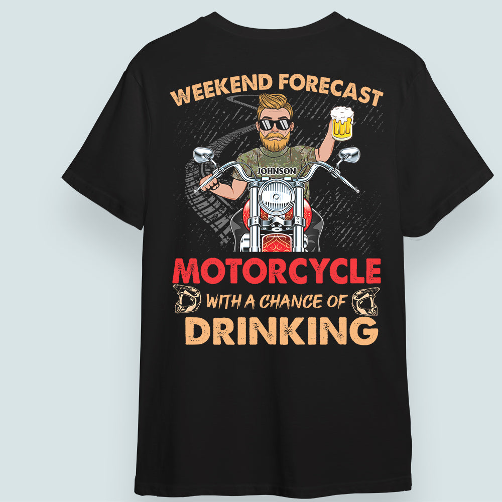 Veteran Biker Custom Shirt Weekend Forecast Motorcycle With A Chance Of Drinking Personalized Gift