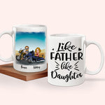 Motorcycle Custom Mug Like Father Like Daughter Personalized Gift