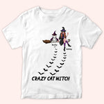 Cat Mom Custom Shirt Crazy Cat Witch Halloween Personalized Gift