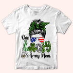 Military Custom Shirt One Lucky Army Mom Personalized Gift