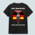 Veteran Custom Shirt Don't Mean Nuthin Unless You've Been There Personalized Gift