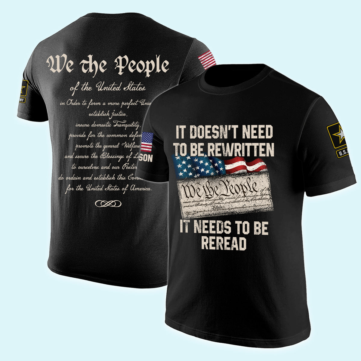 Veteran Custom All Over Printed Shirt It Doesn't Need To Be Rewritten It Need To Be Reread Personalized Gift