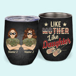 Female Veteran Custom Tumbler Like Mother Like Daughter Personalized Gift