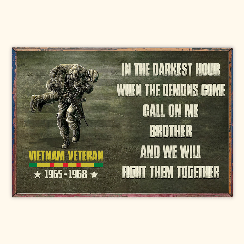 Vietnam Veteran Custom Poster Call On Me Brother Personalized Gift