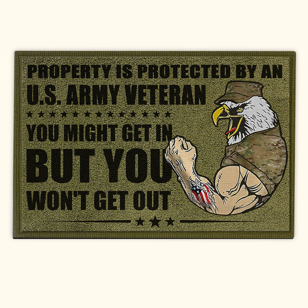 Veteran Custom Doormat You Might Get In But You Won't Get Out Personalized Gift