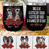 Sugar Skull Best Friends Custom Wine Tumbler This Is Us A Little Bit Crazy Personalized Gift For Best Friends - PERSONAL84