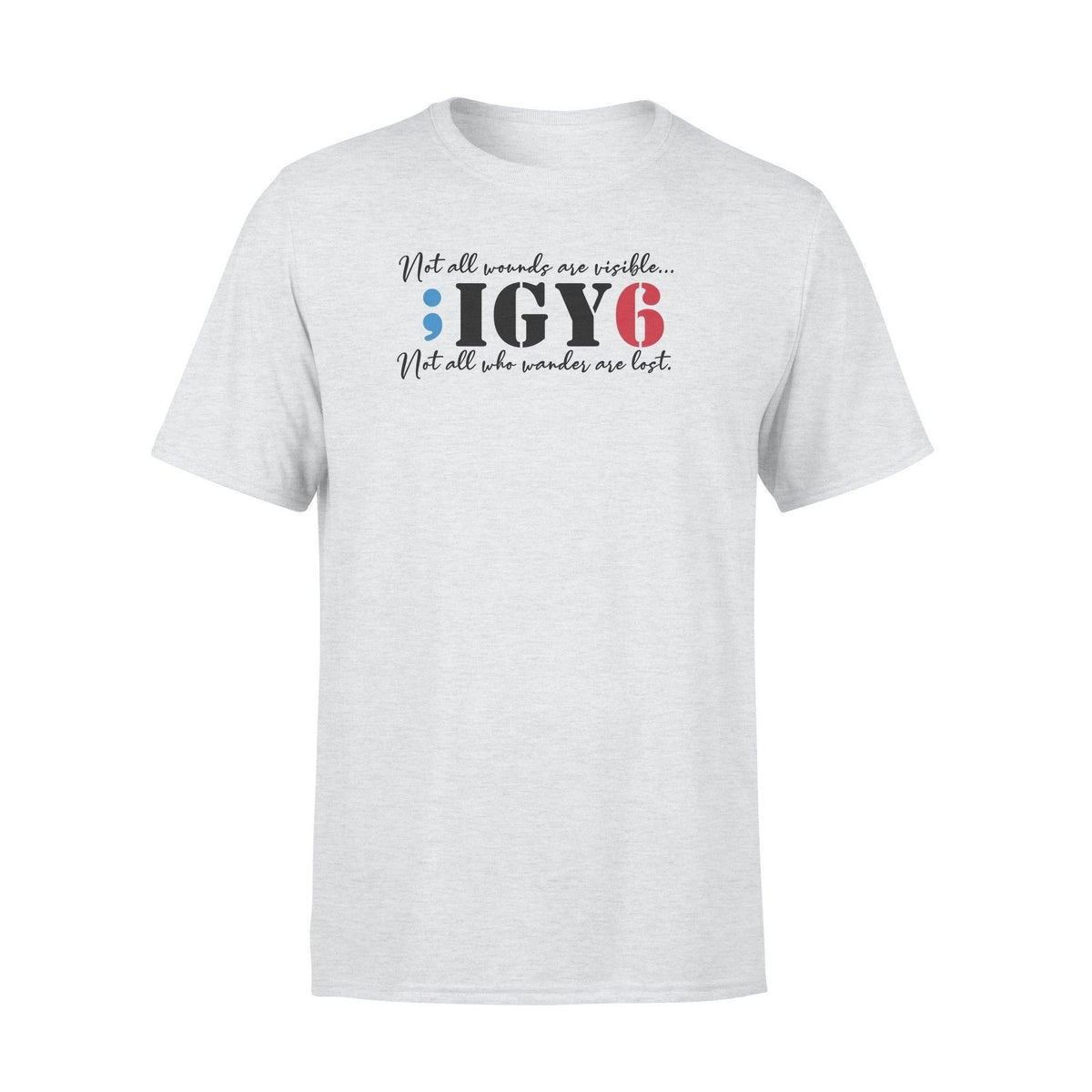 Suicide Prevention IGY6 Suicide Prevention Semicolon - Standard T-shirt - PERSONAL84