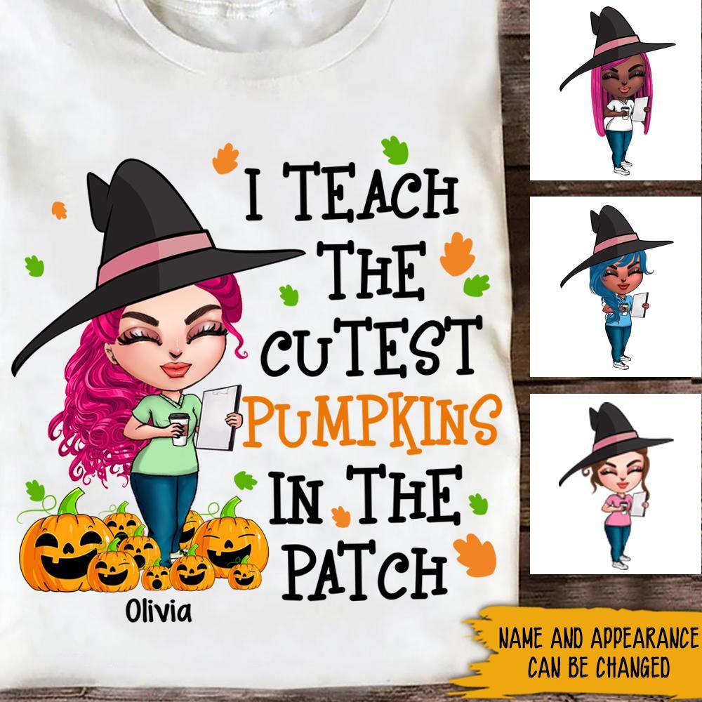 Teacher Custom Shirt I Teach The Cutest Pumpkin In The Patch Personalized Gift - PERSONAL84