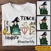 Teacher Custom Shirt Teach Love Inspire Personalized Gift - PERSONAL84