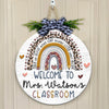 Teacher Custom Sign Welcome Classroom Teach Love Inspire Personalized Gift - PERSONAL84