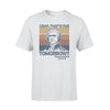 Thomas Jefferson That&#39;s Due Tomorrow - Standard T-shirt - PERSONAL84