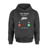 Trout The Trout Are Calling And I Must Go - Standard Hoodie - PERSONAL84