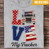 Trucker&#39;s Wife Custom T Shirt Love My Trucker Personalized Gift - PERSONAL84