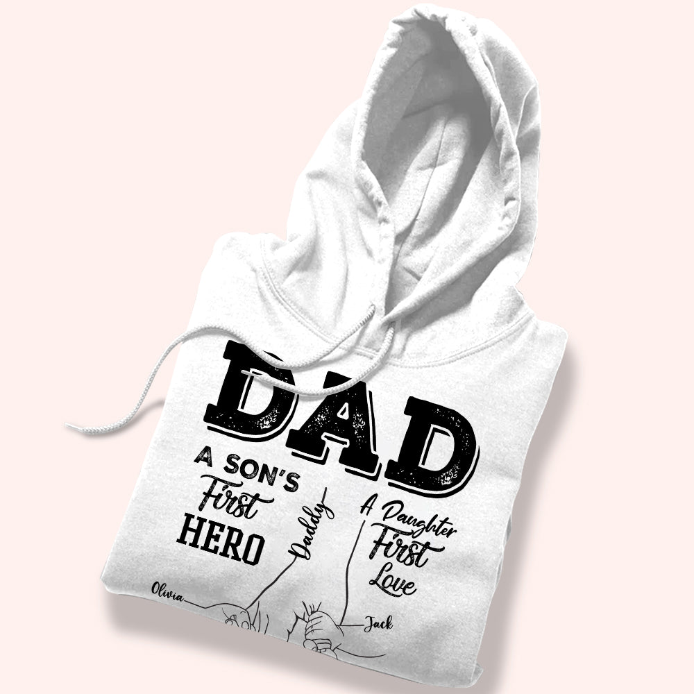 Dad Custom Shirt Son's First Hero Daughter's First Love Personalized Gift