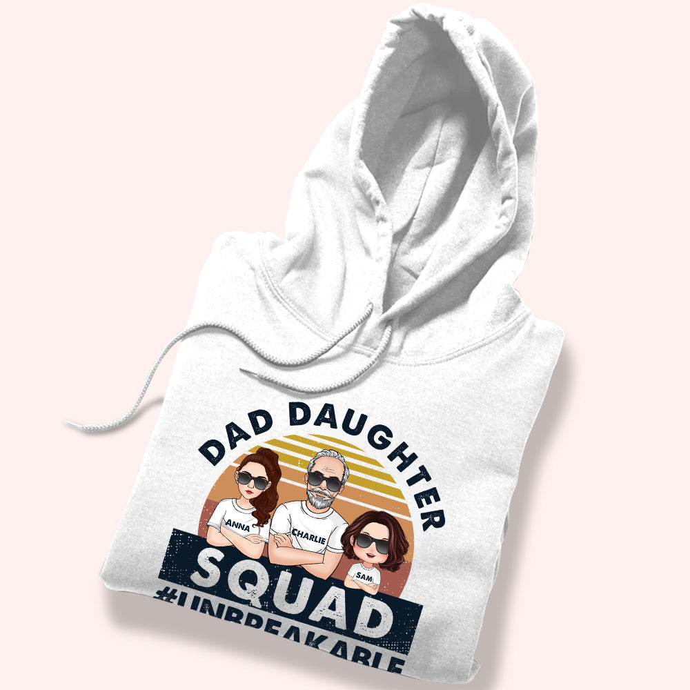 Dad Custom Shirt Dad Daughter Squad Unbreakable Personalized Gift