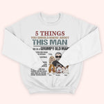 Dog Custom Shirt 5 Things You Should Know About This Grumpy Old Man Personalized Gift