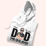 Dad Custom Shirt You're The Man Old But Still Man Personalized Gift For Father