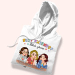 Sister Custom Shirt Best Friends ? Bitch Please They're My Sisters Personalized Sibling Gift