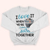 Cruising Custom Shirt I Love It When We&#39;re Cruising Together Personalized Gift