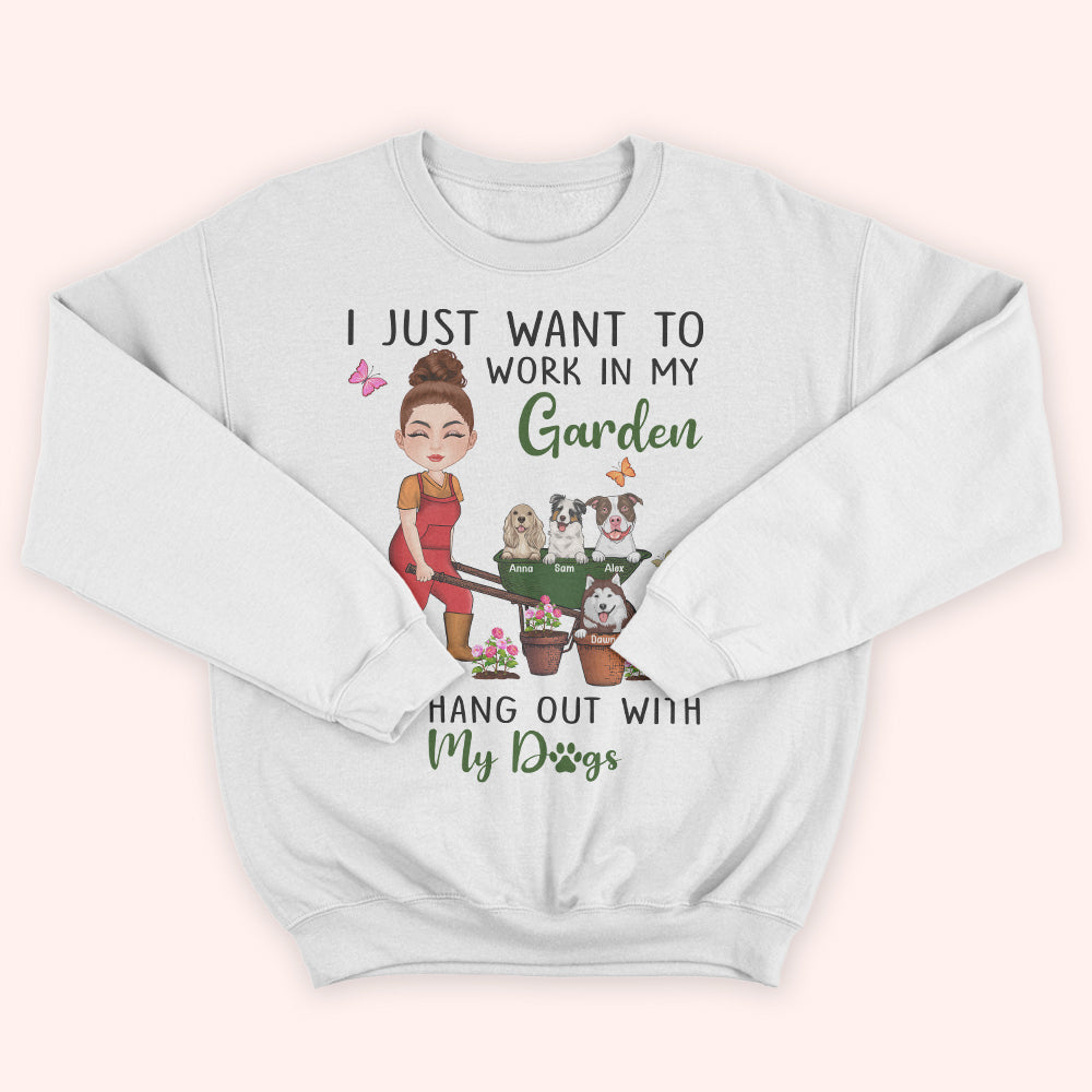 Gardening Custom Shirt Work In My Garden Hang Out With My Dogs Personalized Gift