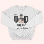 Dad Custom Shirt Best Dad Ever Just Ask Father's Day Personalized Gift