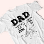 Dad Custom Shirt Son's First Hero Daughter's First Love Personalized Gift