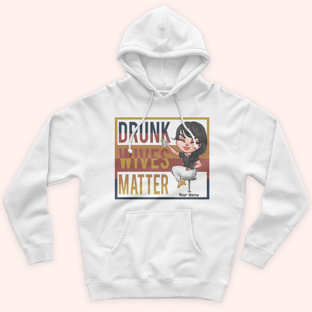 Wife Custom Shirt Drunk Wives Matter Funny Personalized Gift For Her