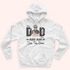 Dad Custom Shirt Best Dad Ever Just Ask Father&#39;s Day Personalized Gift