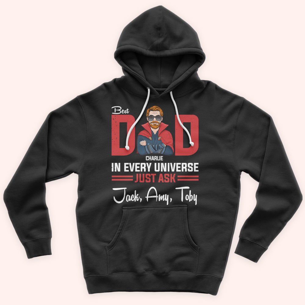 Dad Custom Shirt Best Dad In Every Universe Father's Day Personalized Gift