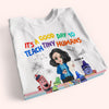 Teacher Custom Shirt It&#39;s A Good Day To Teach Tiny Human Crayon Personalized Gift