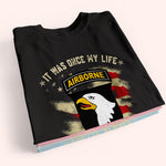 Veteran Custom Shirt It Was Once Of My Life And I'll Always Be Proud Of It Personalized Gift