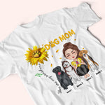 Dog Mom Custom Shirt You Are My Sunshine Sunflower Personalized Gift