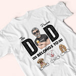 Dog Custom Shirt This Pawsome Dad Belongs To Personalized Gift