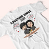 Couple Custom Shirt I Have Everything I Need Together Since Personalized Anniversary Gift