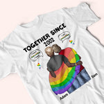 LGBT Couple Custom Shirt Together Since I Have Everything Personalized Gift