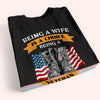 Female Veteran Custom Shirt Being A Wife Is A Choice Being A Veteran Is A Privilege Personalized Gift
