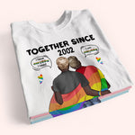 LGBT Couple Custom Shirt Together Since I Have Everything Personalized Gift