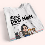 Dog Custom Shirt The Real Dog Mom Of Your State Personalized Gift