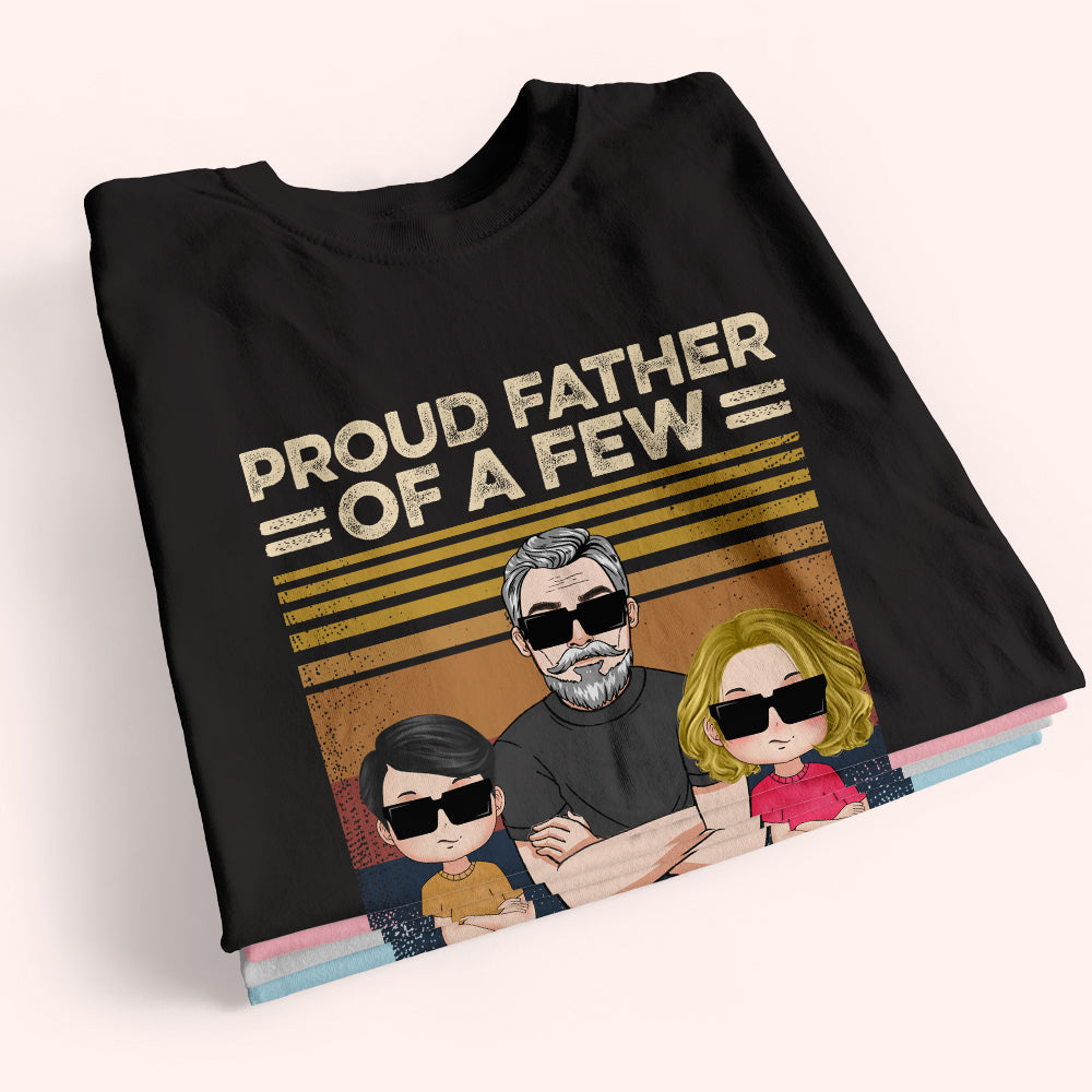 Dad Custom Shirt Proud Father Of A Few Dumbass Kids Personalized Gift