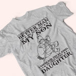 Dad Custom Shirt I Asked God To Make Me A Better Man Personalized Gift