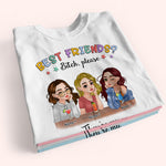 Sister Custom Shirt Best Friends ? Bitch Please They're My Sisters Personalized Sibling Gift