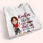 Cat Mom Custom Shirt Rockin The Spoiled Wife Life Personalized Gift