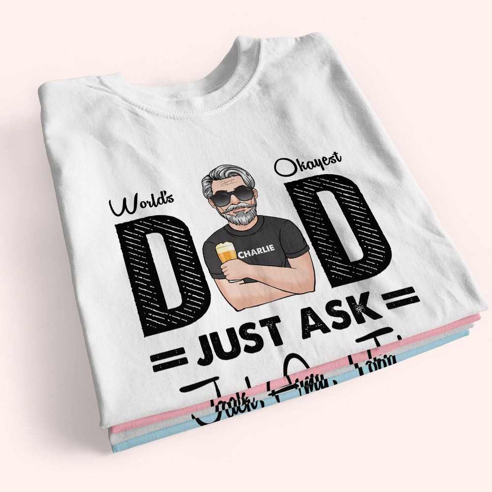 Dad Custom Shirt World's Okayest Dad Father's Day Personalized Gift