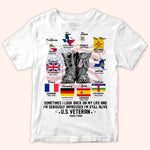 Veteran Custom Shirt Sometimes I Look Back On My Life Seriously Impressed I'm Still Alive Personalized Gift