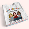 Sister Custom Shirt Best Friend Bitch They&#39;re My Sister Personalized Gift